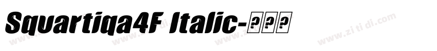 Squartiqa4F Italic字体转换